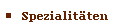 Spezialitäten